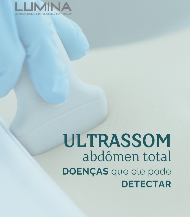 Read more about the article Ultrassom de Abdômen Total: Doenças que Ele Pode Detectar
