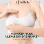 Você sabe a diferença entre mamografia e ultrassonografia das mamas?