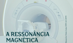 A ressonância magnética detecta doenças neurológicas? Descubra como esse exame pode ajudar na sua saúde cerebral