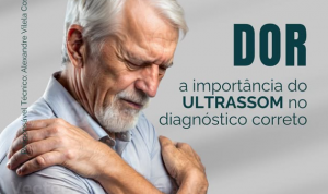 Dor: a importância do ultrassom no diagnóstico correto